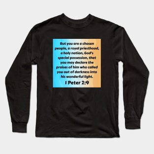 Bible Verse 1 Peter 2:9 Long Sleeve T-Shirt